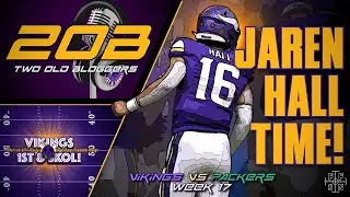 It’s Jaren Hall Time - The Vikings vs Packers Preview