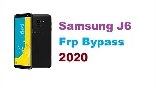 Samsung J6 Google Account Bypass  Without PC 2020.