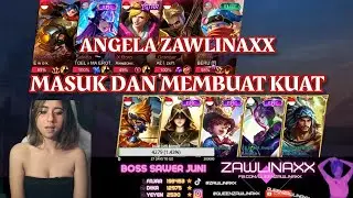 KETIKA ANGELA ZAWLINAXX MASUK DAN MEMBUAT KUAT
