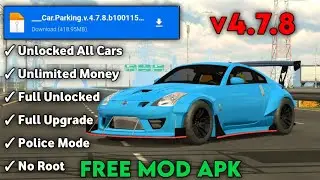 Car Parking Multiplayer V4.7.8 Mod Apk | All Paid Content Unlocked | Free Download