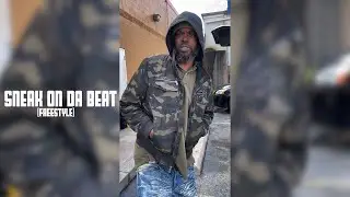 Sneak on Da Beat Freestyle
