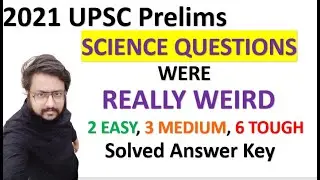 UPSC PRELIMS 2021 ANALYSIS | UPSC PRELIMS 2021 SCIENCE AND TECH QUESTIONS |UPSC PRELIMS 2021 CUT OFF