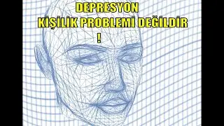 WHY DO WE ENTER DEPRESSION? DEPRESSION IS NOT A PERSONALITY PROBLEM!