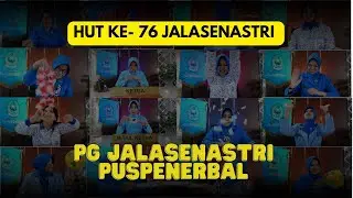HUT KE-76 JALASENASTRI - PG JALASENASTRI PUSPENERBAL