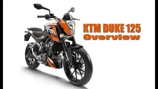 KTM Duke 125- Overview Hindi