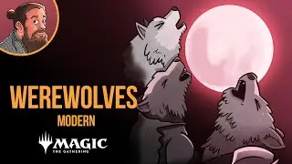 Awoooo Werewolves in Modern | MTG Gameplay Stream