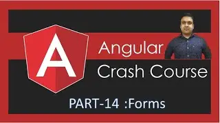 Angular Basic To Advance Part-14| Forms