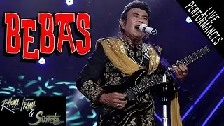 RHOMA IRAMA & SONETA - BEBAS (LIVE)