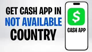 How to Get Cash App If It's Not Available in Your Country? EASY SOLUTION ✅