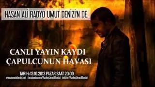 Hasan Ali - Çapulcunun Havası {RadyoUmutDenizi}