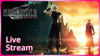 Trying out FF7 Rebirth Demo!