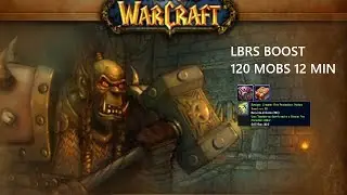 CLASSIC ERA - MAGE LBRS BOOST 120 mobs 12 min