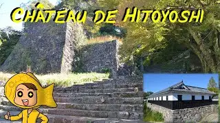 Une bonne surprise à Kyûshû - Visite du Château de Hitoyoshi