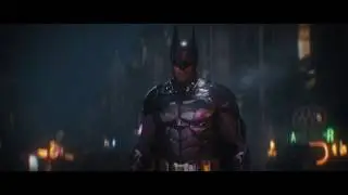 Batman: Arkham Knight - Cinematic Trailer [Fan Made]
