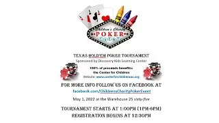 Come Play at our Children's Charity Poker Event May 1, 2022 @ 1pm.  Thank You Sponsors!