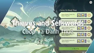 Braving the Elements - Thieves and Sellswords - Bình Tĩnh Vượt Nguy - Cướp và Đánh Thuê