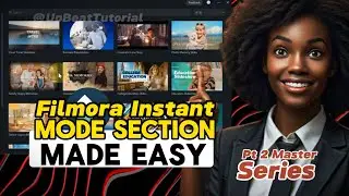 Filmora 13 AI Instant Mode: Create Stunning Videos in Minutes! (Pt 2 Master Series)