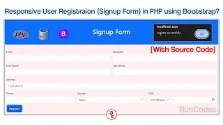 How to Create a User Registration Form in PHP using MySQL Database and Bootstrap?[With Source Code]