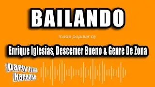 Enrique Iglesias, Descemer Bueno & Gente De Zona - Bailando (Versión Karaoke)
