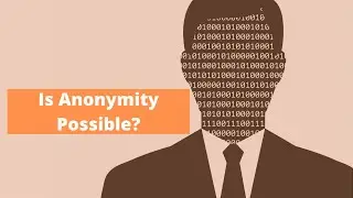 How to Remain Anonymous Online