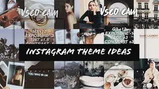INSTAGRAM THEME IDEAS | FREE VISCO FLITERS ( Filters + settings)