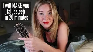 ASMR I Will Make You Fall Asleep In 20 Minutes
