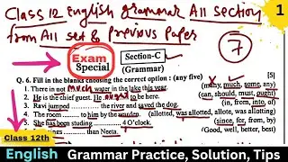 Class 12 English Grammar | All Fill in the blanks of grammar section with Solution Test Tips & Quiz