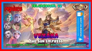Script Vexana Collector - The Sun Empress No Password | Full Effect Voice - New Patch