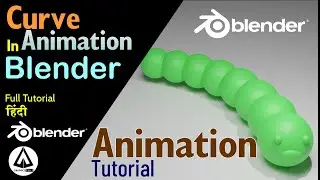 Curve Animation In Blender - Blender Online Course In Hindi - Blender Animation Tutorial - Hindi 🎃