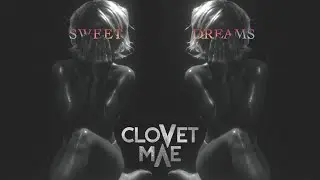 Clovet Mae - Sweet Dreams (COVER | Eurythmics