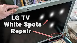 LG TV White Spots on Screen Repair | 30-Minute Fix