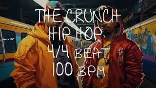 4/4 Drum Beat - 100 BPM - HIP HOP - THE CRUNCH