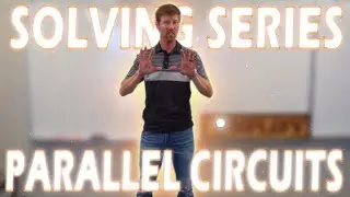 |Solving Series-Parallel Circuits|