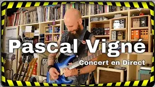 Pascal Vigné - Concert en Direct du 15/03/22 - Présentation Funky Cyborg