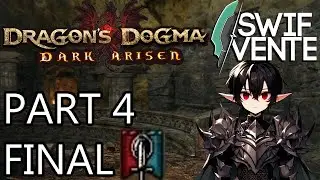 Dragon's Dogma Mystic Knight HARD MODE Playthrough Swifvente plays Part 4