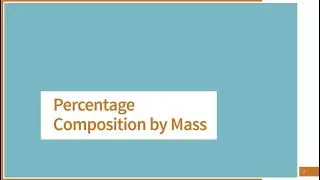 Precent Composition By Mass (mole course 8)