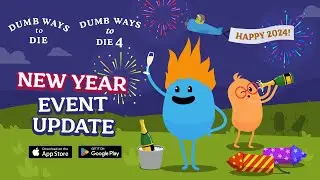 Dumb Ways to Die: New Year Event Update!