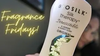 Fragrance Fridays- Bio Silk Irresistible - Jasmine and Honey