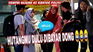 CANTIK CANTIK TAPI TIDAK MAU BAYAR HUTANG... PRANK INDONESIA