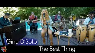 Gina D'Soto performs The Best thing