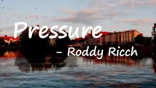 Roddy Ricch – Pressure Lyrics