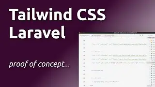 Tailwind CSS Laravel - proof of concept