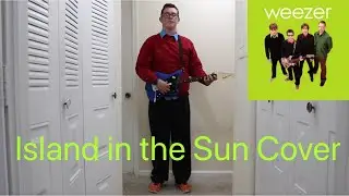 Weezer - Island In The Sun (Thomas Hadley Vocal Cover) Music Video