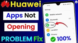 Huawei Mobile Me App Open Nahi Ho Raha Hai | Huawei Apps Not Opening | Huawei Apps Open Problem Fix
