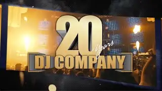 20 Years DJ Company | Official Trailer