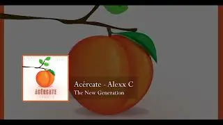 Acércate - Alexx C