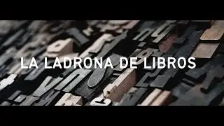 LA LADRONA DE LIBROS - EXPERIMENTACIÓN TEATRAL