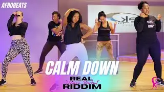 CALM DOWN | REMA | REAL RIDDIM DANCE WORKOUT™️  | 