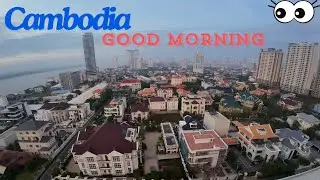 CAMBODIA / Good Morning ! (4k)