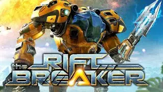 The Riftbreaker ➤ Стрим#2 ➤  ТЕСНО СТАЛО НА ЗЕМЛЕ.